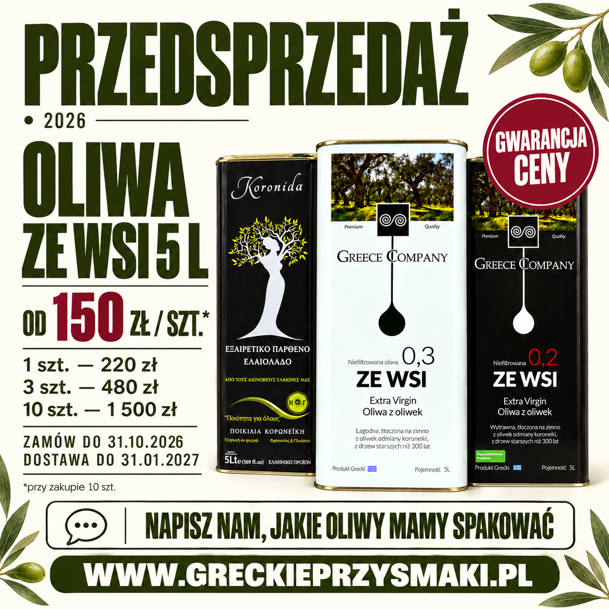 PRZEDSPRZEDAŻ Oliwa ZE WSI 5 L 0,3/ 0,2 / KORONIDA 5 L 10 SZT